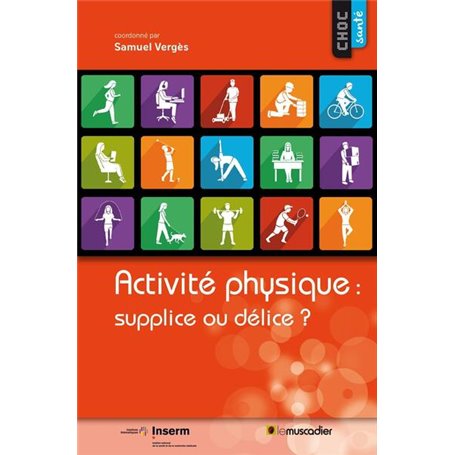 Activité physique : supplice ou délice ?