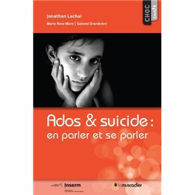 Ados et suicide : en parler et se parler