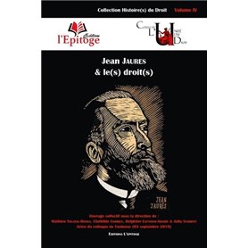 Jean Jaurès & le(s) droit(s)
