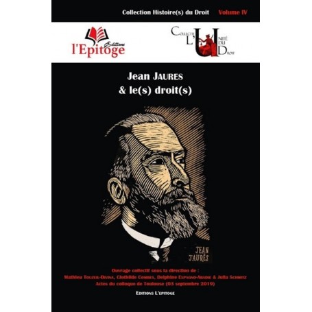 Jean Jaurès & le(s) droit(s)