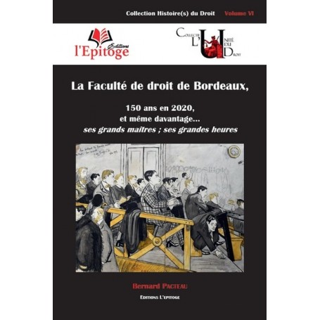 La Faculté de droit de Bordeaux