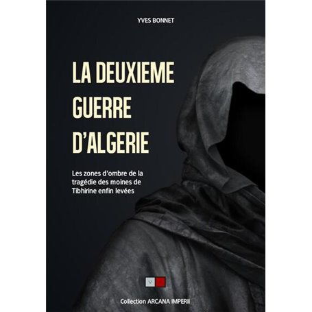 La deuxième guerre d'Algérie