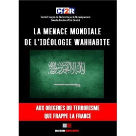 La menace mondiale de l'idéologie wahhabite