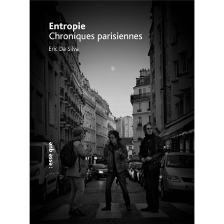 Entropie chroniques parisiennes