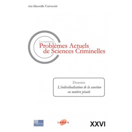 LES NOUVEAUX PROBLEMES ACTUELS DE SCIENCES CRIMINELLES VOL XXVI