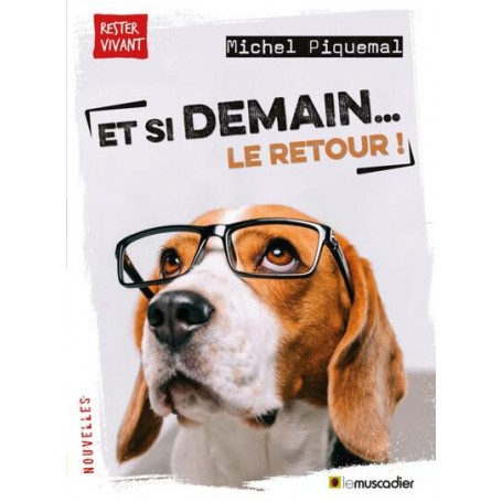 Et si demain... le retour !