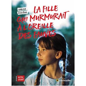 La fille qui murmurait à l'oreille des fauves