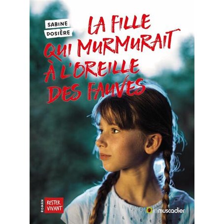 La fille qui murmurait à l'oreille des fauves