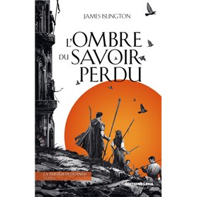 L'ombre du savoir perdu