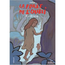 La forêt de l'oubli