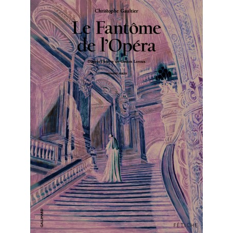 Le Fantôme de l'Opéra