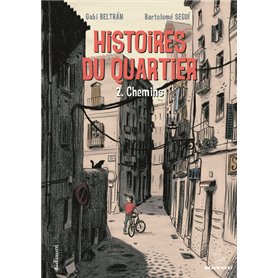 Histoires du quartier