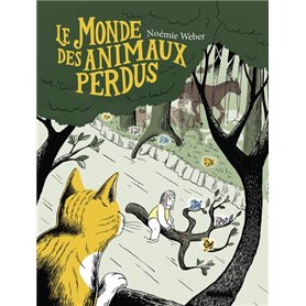 Le Monde des animaux perdus