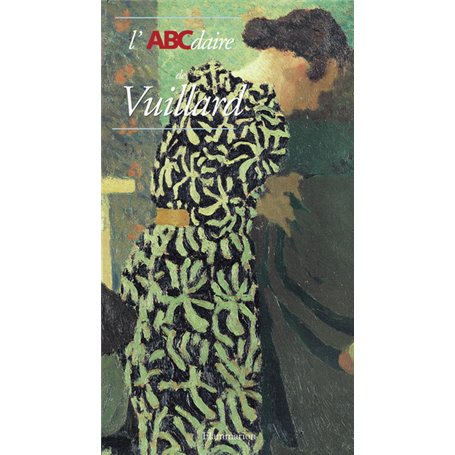 L'ABCdaire de Vuillard