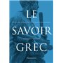 Le Savoir grec