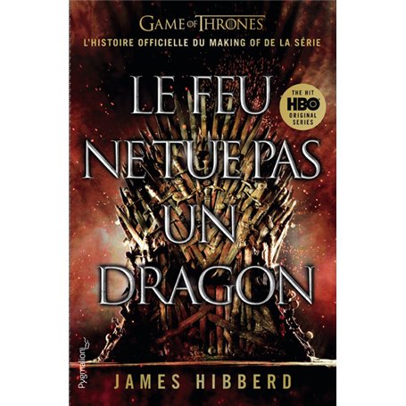 Le Feu ne tue pas un dragon