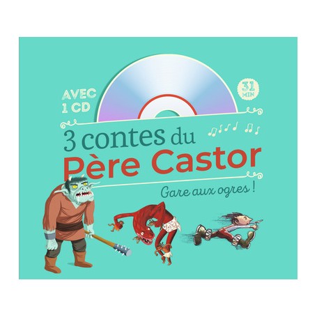 3 contes du Père Castor