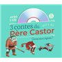 3 contes du Père Castor