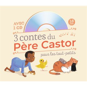 3 contes du Père Castor pour les tout-petits