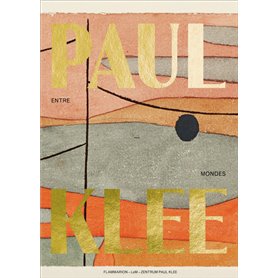 Paul Klee, entre-mondes