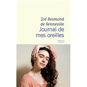 Journal de mes oreilles