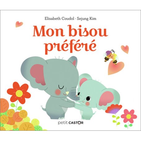 Mon bisou préféré