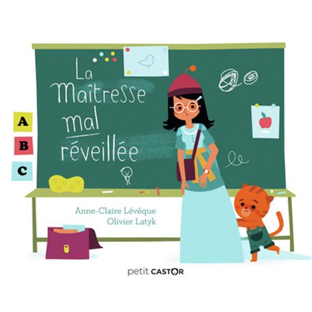 La maîtresse mal réveillée