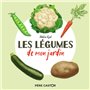 Les légumes de mon jardin