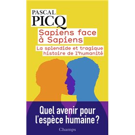 Sapiens face à Sapiens