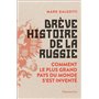 Brève histoire de la Russie