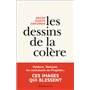 Les dessins de la colère