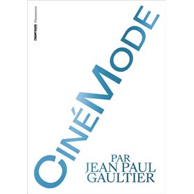 CinéMode par Jean Paul Gaultier
