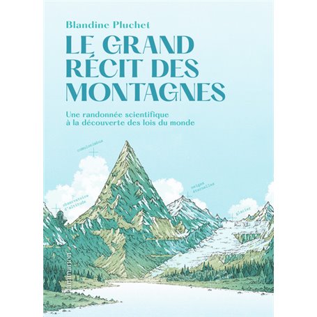 Le Grand récit des montagnes