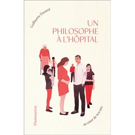 Un philosophe à l'hôpital