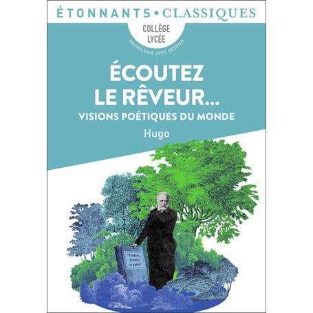 Écoutez le rêveur...