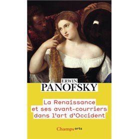 La Renaissance et ses avant-courriers dans l'art d'Occident
