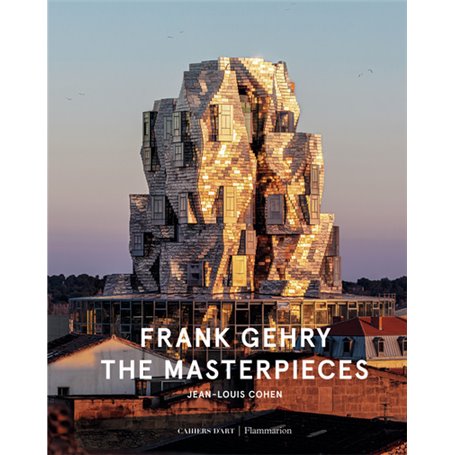 Frank Gehry - The Masterpieces