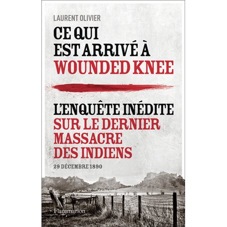 Ce qui est arrivé à Wounded Knee