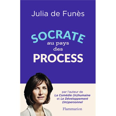 Socrate au pays des process