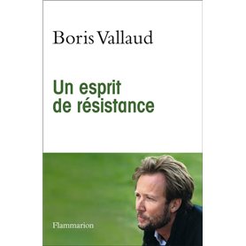 Un esprit de résistance