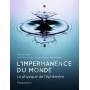 L'impermanence du monde