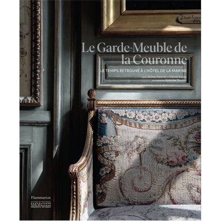 Le Garde-Meuble de la Couronne