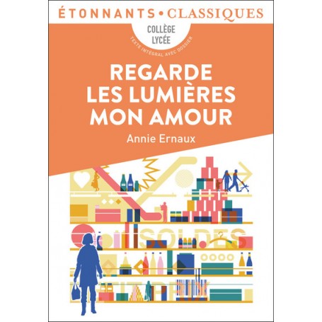 Regarde les lumières mon amour