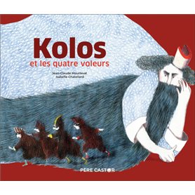 Kolos et les quatre voleurs