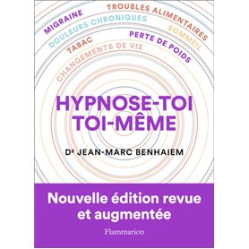 Hypnose-toi toi-même