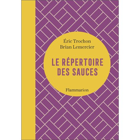 Le répertoire des sauces