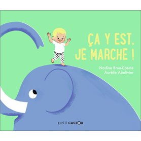 Ça y est, je marche !