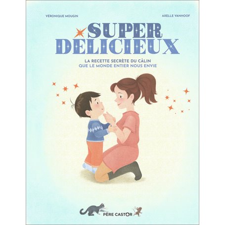 Super délicieux