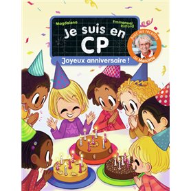 Je suis en CP - Joyeux anniversaire !