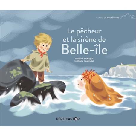 Le pêcheur et la sirène de Belle-île